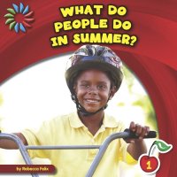 cover of the book What Do People Do in Summer?