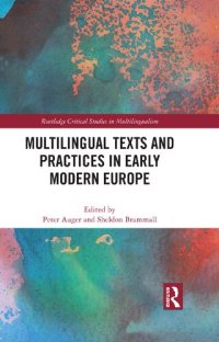 cover of the book Multilingual Texts and Practices in Early Modern Europe