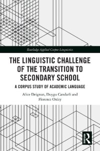 cover of the book The Linguistic Challenge of the Transition to Secondary School