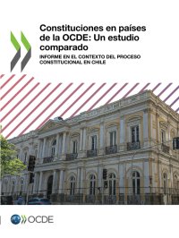 cover of the book Constituciones en países de la OCDE: Un estudio comparado: Informe en el contexto del proceso constitucional en Chile