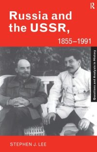 cover of the book Russia and the USSR, 1855–1991: Autocracy and Dictatorship