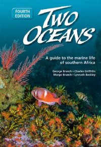 cover of the book Two Oceans: A guide to the marine life of southern Africa