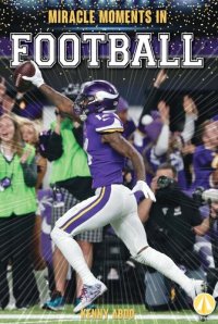 cover of the book Miracle Moments in Football