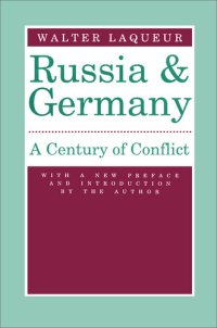 cover of the book Russia and Germany: Century of Conflict