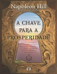 cover of the book A Chave para a Prosperidade