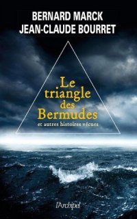 cover of the book Le triangle des bermudes et autres histoires vécues