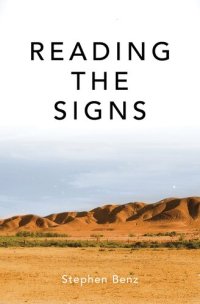 cover of the book Reading the Signs and other itinerant essays