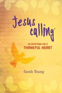 cover of the book Jesus Calling: 50 Devotions for a Thankful Heart