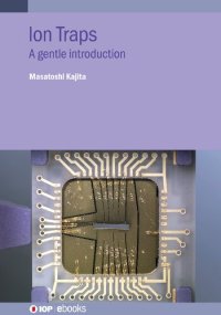 cover of the book Ion Traps: A gentle introduction