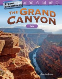 cover of the book Travel Adventures: The Grand Canyon: Data