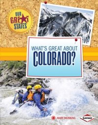 cover of the book What's Great about Colorado?