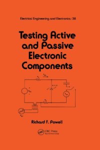 cover of the book Testing Active and Passive Electronic Components