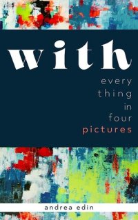 cover of the book With: everything in four pictures