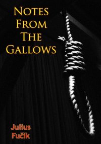 cover of the book Notes from the Gallows