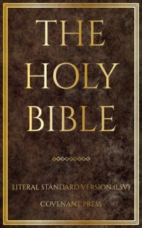 cover of the book The Holy Bible: Literal Standard Version (LSV)