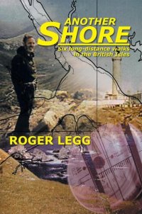 cover of the book Another Shore: Six Long-Distance Walks in the British Isles