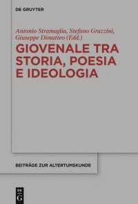 cover of the book Giovenale tra storia, poesia e ideologia