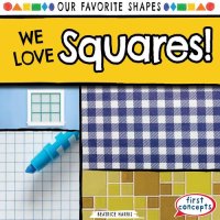 cover of the book We Love Squares!