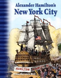 cover of the book Alexander Hamilton's New York City