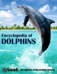 cover of the book Encyclopedia of Dolphins