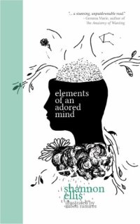 cover of the book Elements of an Adored Mind