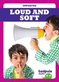 cover of the book Loud and Soft