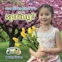 cover of the book How Do We Know It Is Spring?