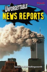 cover of the book Unforgettable News Reports