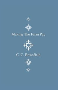 cover of the book Making the Farm Pay