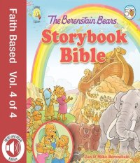 cover of the book The Berenstain Bears Storybook Bible, volume 4