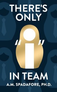 cover of the book There's Only I in Team