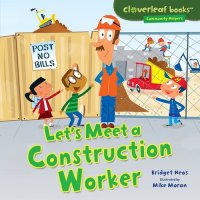 cover of the book Let's Meet a Construction Worker