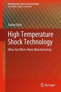 cover of the book High Temperature Shock Technology: Ultra-fast Micro-Nano Manufacturing