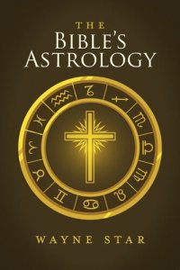 cover of the book The Bible's Astrology