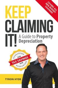 cover of the book Keep Claiming It!: A guide to property depreciation