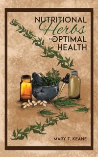 cover of the book Nutritional Herbs for Optimal Health