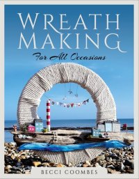 cover of the book Wreath making for all occasions