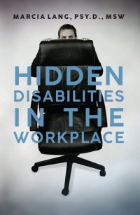 cover of the book Hidden Disabilities In The Workplace