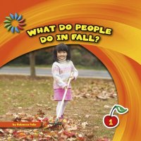 cover of the book What Do People Do in Fall?