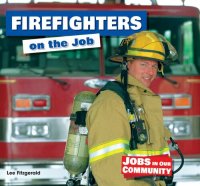 cover of the book Firefighters on the Job