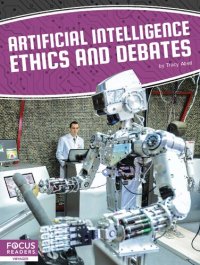 cover of the book Artificial Intelligence Ethics and Debates