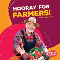 cover of the book Hooray for Farmers!