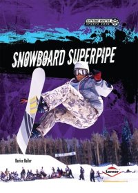 cover of the book Snowboard Superpipe