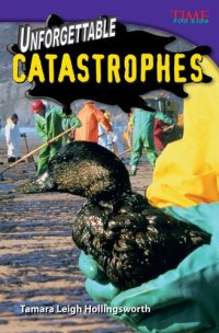 cover of the book Unforgettable Catastrophes