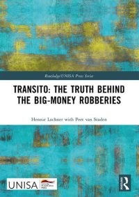 cover of the book Transito: The Truth behind the Big-Money Robberies