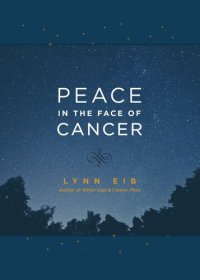 cover of the book Peace in the Face of Cancer