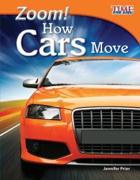 cover of the book Zoom! How Cars Move