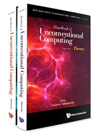 cover of the book Handbook of Unconventional Computing: Theory / Implementations (2-Volume Set)