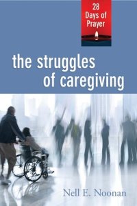 cover of the book The Struggles of Caregiving