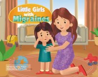 cover of the book Little Girls with Migraines